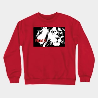 Roar Crewneck Sweatshirt